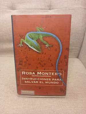 Instrucciones para salvar el mundo