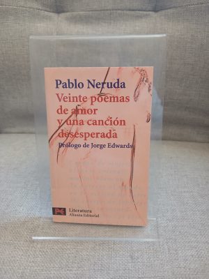 Veinte poemas de amor y una canción desesperada