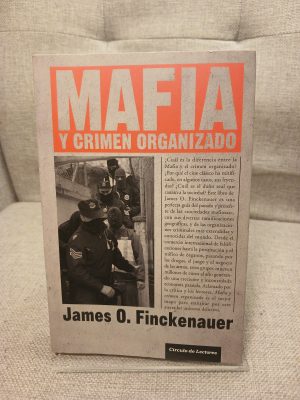 Mafia y crimen organizado todo lo que interesa saber