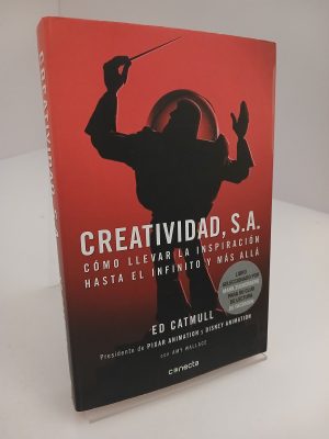 Portada de Creatividad, S.A.: cómo llevar la inspiración hasta el infinito y más allá