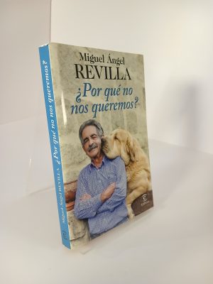 ¿Por qué no nos queremos?