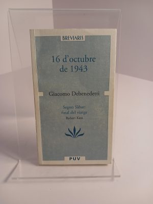 16 d'octubre de 1943 i Segon Sabbath : final de viatge