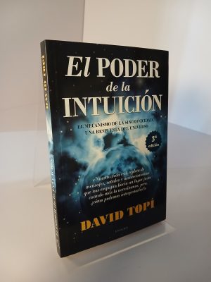 El poder de la intuición El mecanismo de la sincronicidad, una respuesta del universo