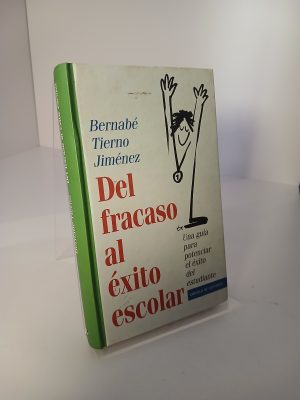 Del fracaso al éxito escolar