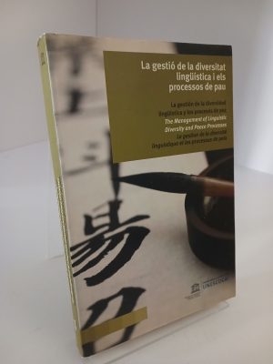 La gestió de la diversitat lingüística i els processos de pau
