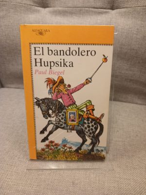 El Bandolero Hupsika