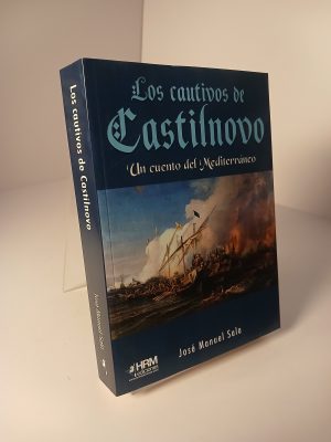 Los cautivos de Castilnovo un cuento del Mediterráneo