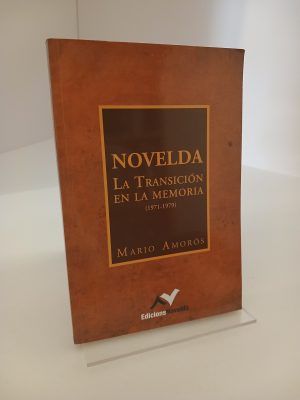 Novelda: La transición en la memoria
