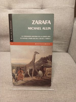 Portada de Zarafa la verdadera història de la girafa que va viatjar a París des del cor de l'Àfrica