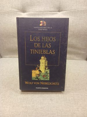 Los Hijos de las tinieblas una fábula de las edades oscuras