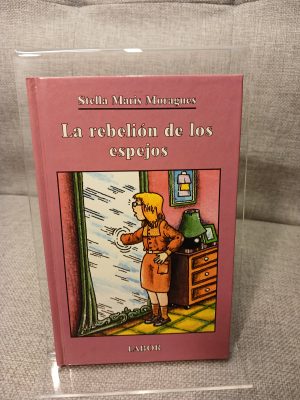 La rebelión de los espejos