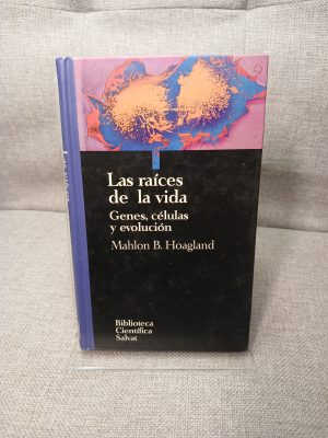 Las Raíces de la vida genes, células y evolución