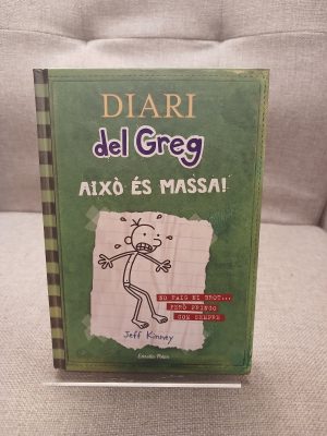 Diari del Greg 3. Això és massa! No faig ni brot ... però pringo com sempre