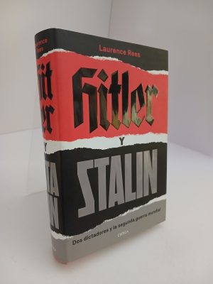 Hitler y Stalin dos dictadores y la segunda guerra mundial