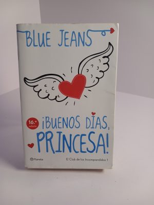 ¡Buenos días, princesa!
