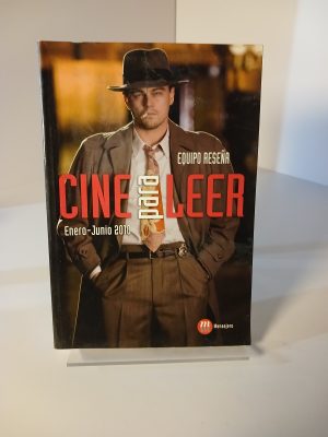 Cine para leer 2010 enero - junio 2010