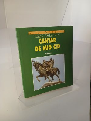 Cantar del Mío Cid: Libro para oír
