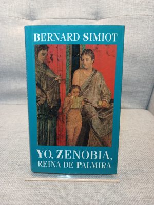 Yo, Zenobia, reina de Palmira