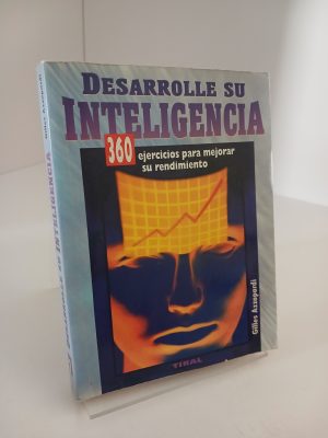 Portada de Desarrolle su inteligencia 360 ejercicios para mejorar su rendimiento