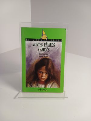 Montes, pájaros y amigos