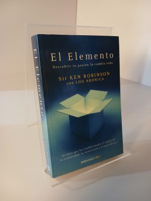 El elemento: descubrir tu pasión lo cambia todo