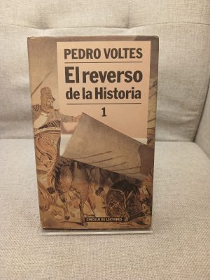 El reverso de la historia Revisiones y enmiendas de la historia universal