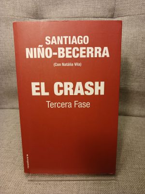 El crash tercera fase