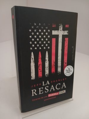 La resaca: Escenas de una guerra civil parsimoniosa