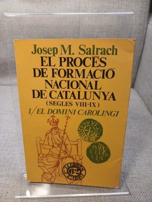 El procés de formació nacional de Catalunya: El domini carolingi