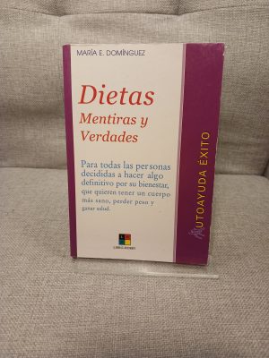 Dietas de adelgazamiento mentiras y verdades