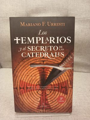 Los Templarios y el secreto de las catedrales