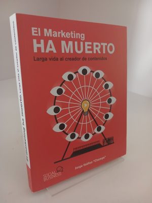 El marketing ha muerto: larga vida al creador de contenidos