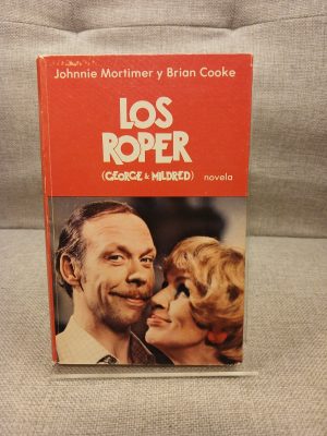 Los Roper novela basada en la serie de televisión y personajes creados por Johnnie Mortimer y Brian Cooke