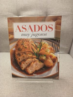 Asados muy jugosos