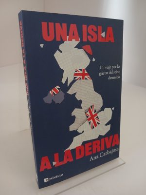 Portada de Una isla a la deriva: un viaje por las grietas del reino desunido