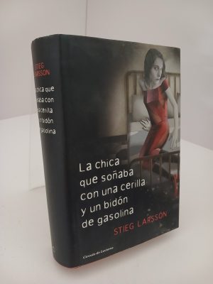 La Chica que soñaba con una cerilla y un bidón de gasolina
