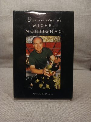 Las Recetas de Michel Montignac, o, La gastronomía que adelgaza