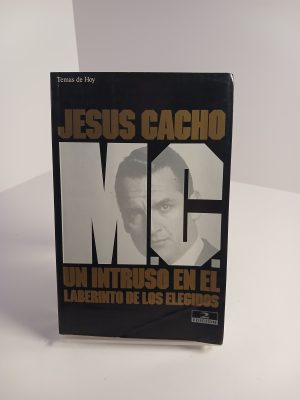 M.C., un intruso en el laberinto de los elegidos