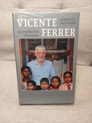 Vicente Ferrer la revolución silenciosa