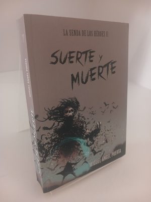 Suerte y muerte