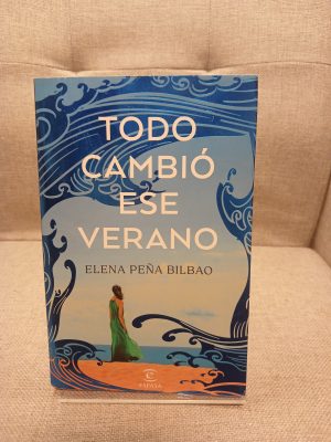 Todo cambió ese verano