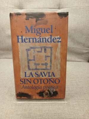La Savia sin otoño antología poética