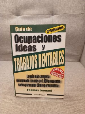 Guía de ocupaciones, ideas y trabajos rentables