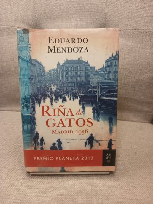 Riña de gatos. Madrid 1936: Premio Planeta 2010