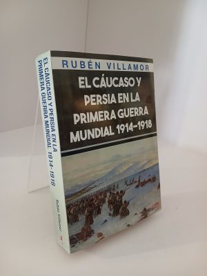El Cáucaso y Persia durante la Primera Guerra Mundial