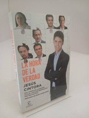 Portada de La hora de la verdad una visión de la España actual con los personajes más relevantes